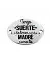 Pulsera frase tengo suerte de tenerte | Creasentidos