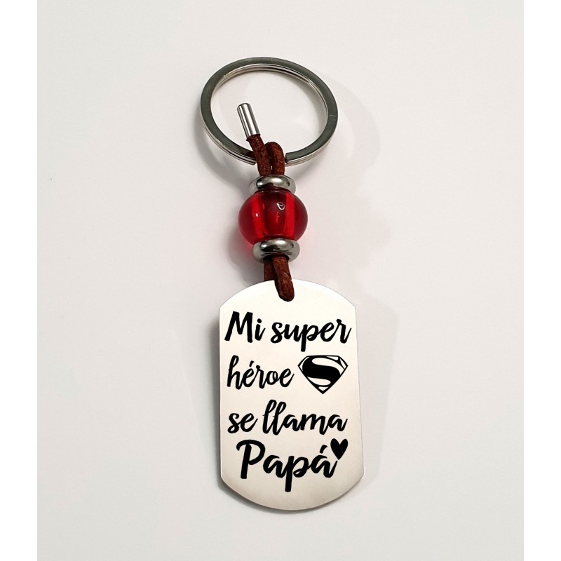 Llavero AMAPOLA, con frase (Mi super héroe se llama papá) acero inoxidable.