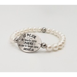 Pulsera ORIGEN, con frase (Lo mejor de tenerte como madre es que te tengan como abuela) elástica.