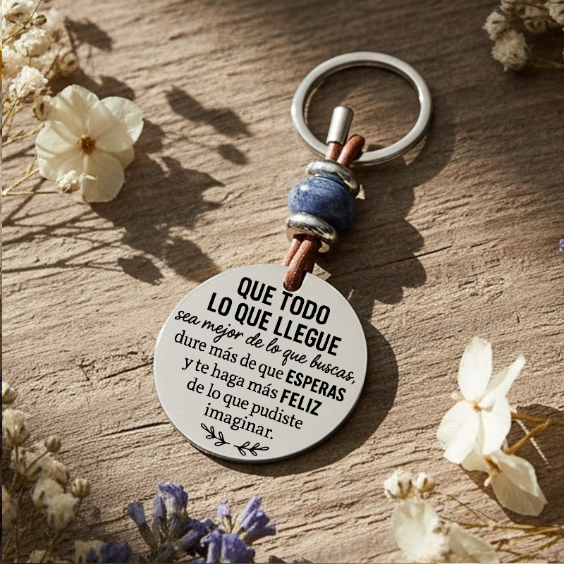 Llavero “Que todo lo que llegue” con piedras naturales | Dcorazón